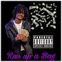 Run Up a Bag (Explicit)