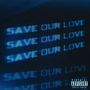 Save Our Love