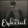 Eres Especial (Radio Edit)