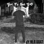 Got To Let It Go (Explicit)