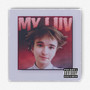 MY LUV (Explicit)