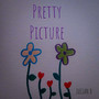 Pretty Picture (Explicit)