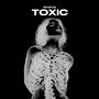 Toxic