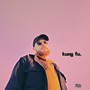kung fu (Explicit)