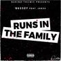 Runs In The Family (feat. Jae2x & noRomeo) [Explicit]