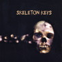 Skeleton Keys