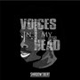 Voices in My Head (Explicit)