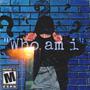 Who Am I (Explicit)