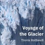 Voyage of the Glacier