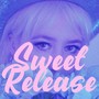 Sweet Release (Explicit)