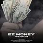 EZ Money (feat. Jenny Ondamic, Mick Jhonson, Hubcap Jones, Chloe Devill, EMBVR & Pixie X) [Explicit]