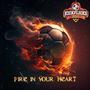 Fire in your Heart (Official KickFlicks Anthem) (Aired Version)