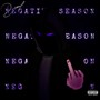 NEGATIVE SEASON (Explicit)