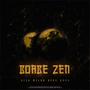 BOABE ZEN (feat. Cosmin Milea, BEBE & BENY) [Explicit]