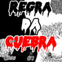 Regra da Quebra (Explicit)