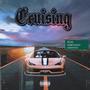 Cruising (Explicit)