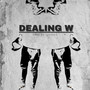 Dealing W (Explicit)