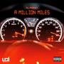 A Million Miles (Explicit)