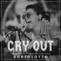 CRY OUT!