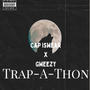 TrapAthon (feat. Gweezy) [Explicit]