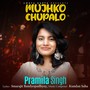 Mujhko Chupalo