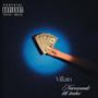 Villain (feat. TTK Tenboi) [Explicit]