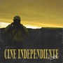 Cine Independiente (Explicit)