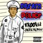 dream police (Explicit)