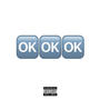 OKAY! (Explicit)