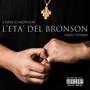 L'Età del Bronson (Explicit)