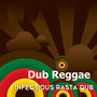 Dub Reggae: Infectious Rasta Dub