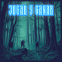 JUGAR Y GANAR (Explicit)