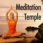 Meditation Temple - Healing New Age Music