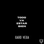 Todo Va Estar Bien (Explicit)