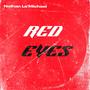 Red Eyes (feat. Whereismykey & Craig.) [Explicit]