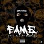 F.A.M.E ( **** All My Enemies) [Explicit]