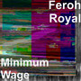 Minimum Wage (Explicit)