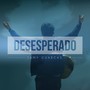 Desesperado