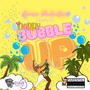 Bubble up (Explicit)