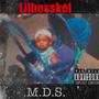 M.D.S (Explicit)