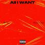All I Want (feat. Noah Famal)
