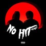 No Hit Medley (Explicit)