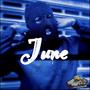 June (feat. Bubbzisgucci) [Explicit]