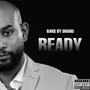 Ready (Explicit)