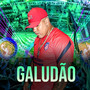 Galudão (Explicit)