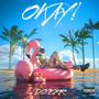 OKAY! (KiKi) [Explicit]