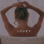 Lovey (Explicit)