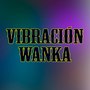 Vibración Wanka