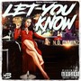 Let You Know (Explicit)