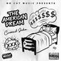 The American Dream (Explicit)